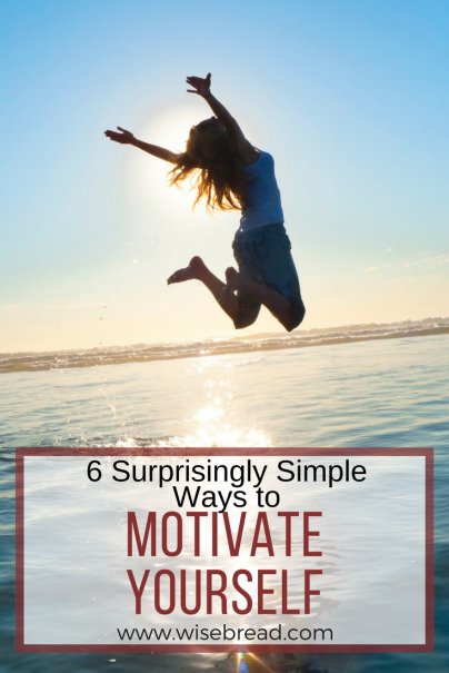 6 Surprisingly Simple Ways to Motivate Yourself